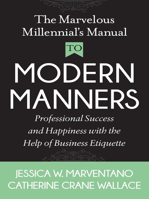Cover image for The Marvelous Millennial's Manual to Modern Manners